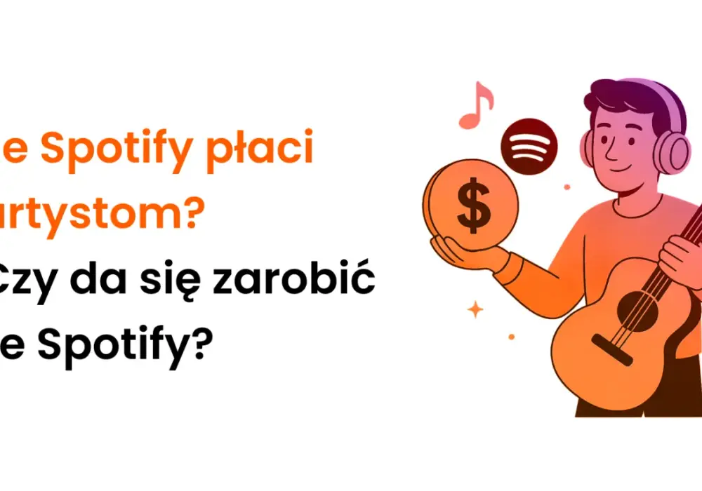 Czy Spotify płaci artystom? Odkryj, jak naprawdę wygląda wynagrodzenie